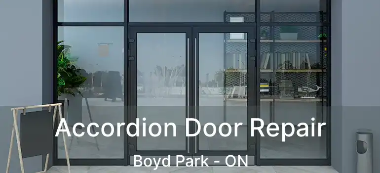  Accordion Door Repair Boyd Park - ON