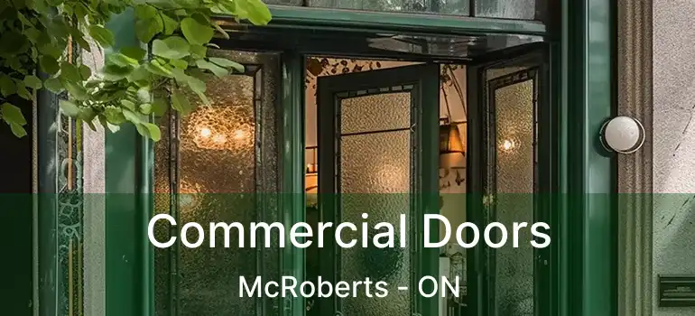  Commercial Doors McRoberts - ON
