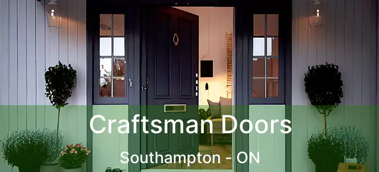  Craftsman Doors Southampton - ON