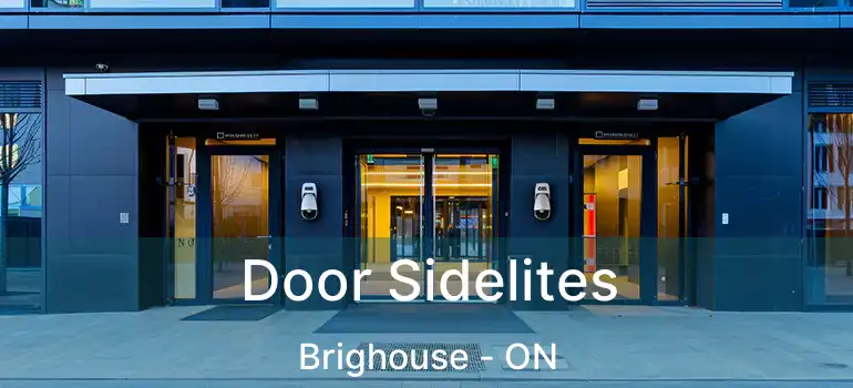  Door Sidelites Brighouse - ON