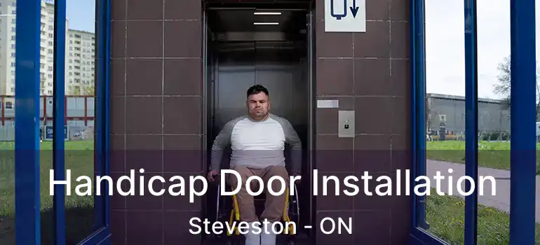  Handicap Door Installation Steveston - ON