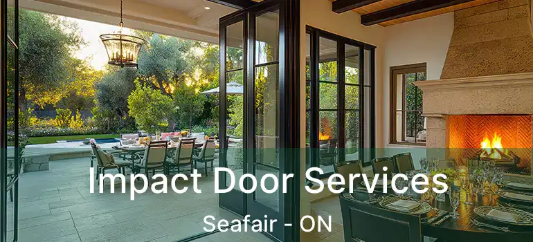  Impact Door Services Seafair - ON