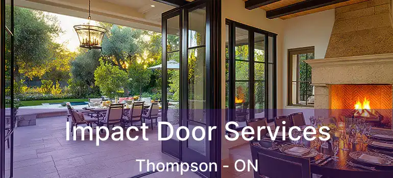  Impact Door Services Thompson - ON