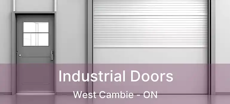  Industrial Doors West Cambie - ON