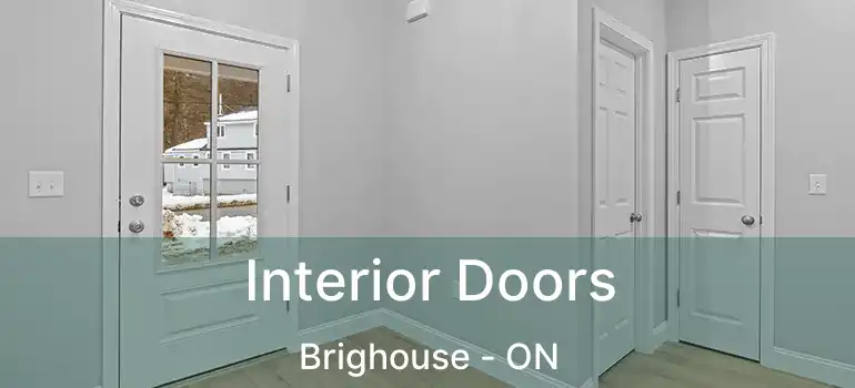  Interior Doors Brighouse - ON