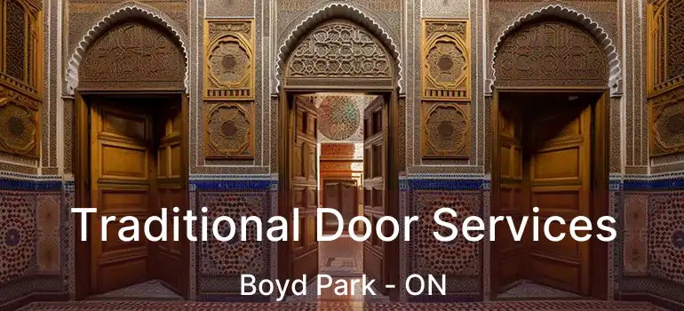  Traditional Door Services Boyd Park - ON