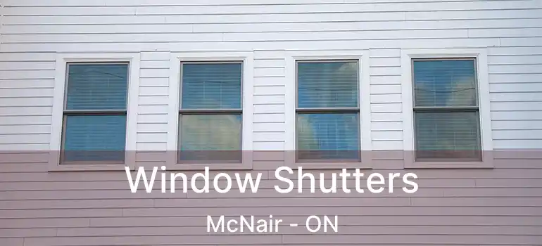  Window Shutters McNair - ON